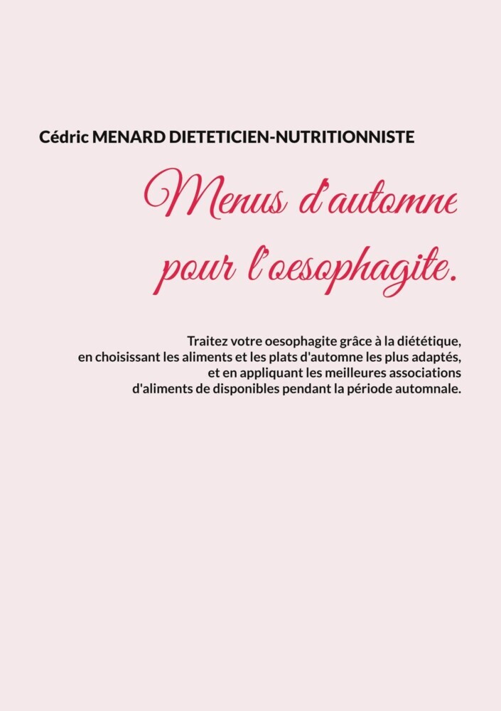 Menus d'automne pour l'oesophagite. main product photo