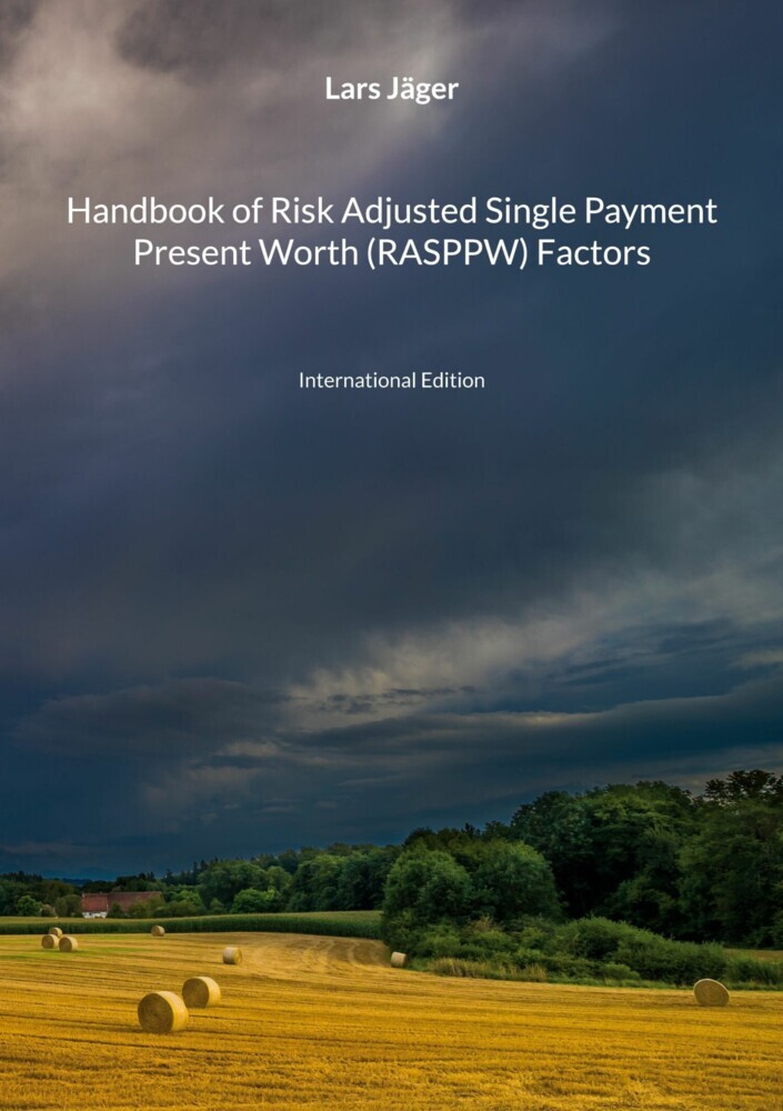 Handbook of Risk Adjusted Single Payment Present Worth (RASPPW) Factors main product photo