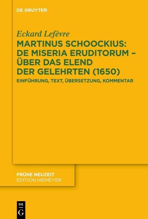 Martinus Schoockius: De Miseria Eruditorum - Über das Elend der Gelehrten (1650) main product photo