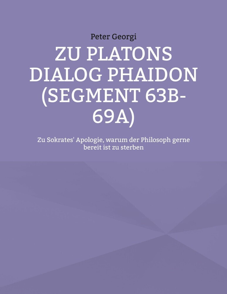 Zu Platons Dialog Phaidon (Segment 63b-69a) main product photo