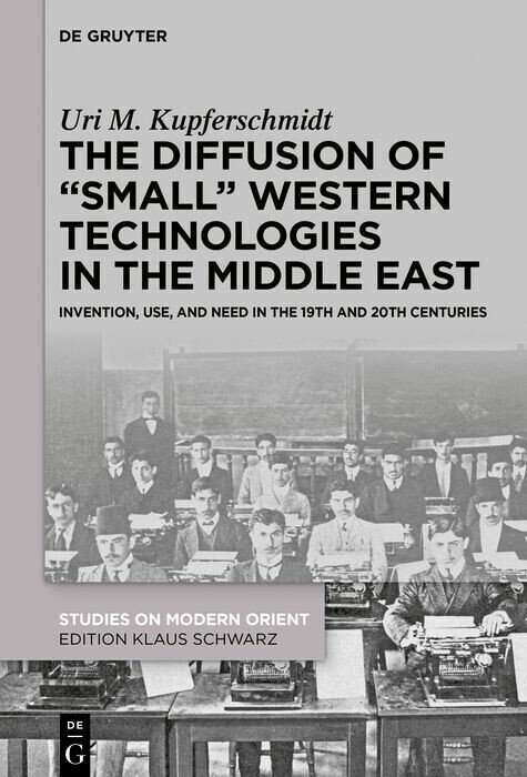 The Diffusion of 'Small' Western Technologies in the Middle East main product photo