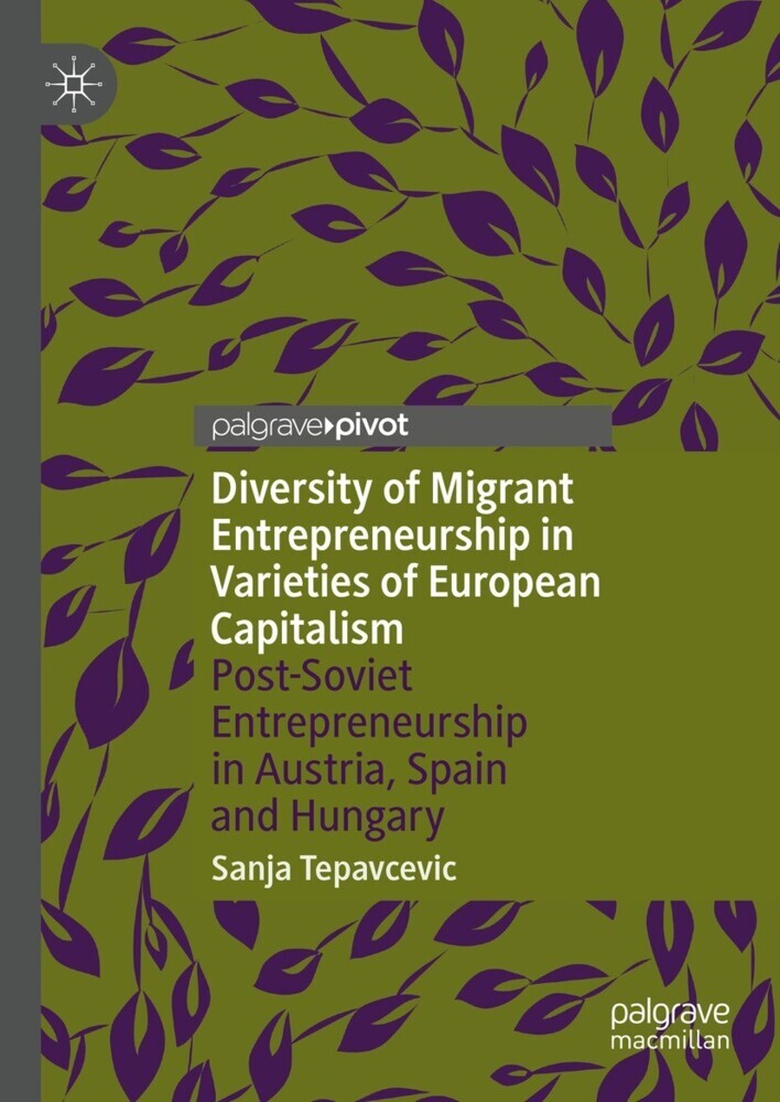 Diversity of Migrant Entrepreneurship in Varieties of European Capitalism main product photo
