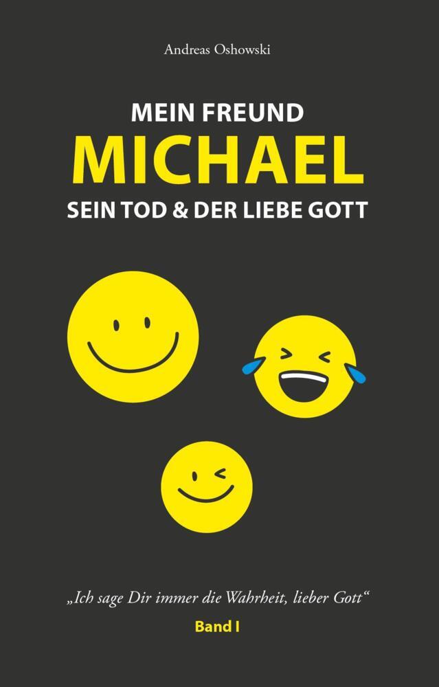 Mein Freund Michael sein Tod & der liebe Gott main product photo