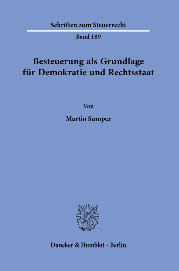 Besteuerung als Grundlage für Demokratie und Rechtsstaat. main product photo