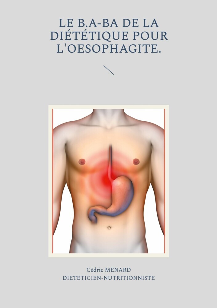 Le b.a-ba de la diététique pour l'oesophagite. main product photo