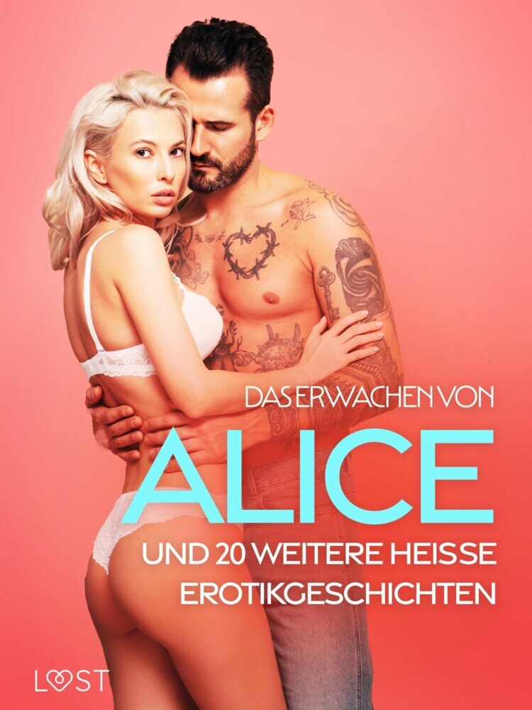 Das Erwachen von Alice und 20 weitere heiße Erotikgeschichten main product photo