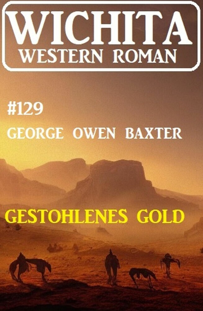 Gestohlenes Gold: Wichita Western Roman 129 main product photo