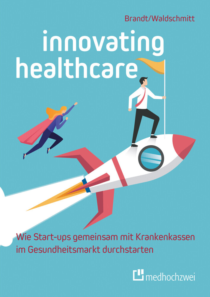 Innovating Healthcare - Wie Start-ups gemeinsam mit Krankenkassen im Gesundheitsmarkt durchstarten main product photo