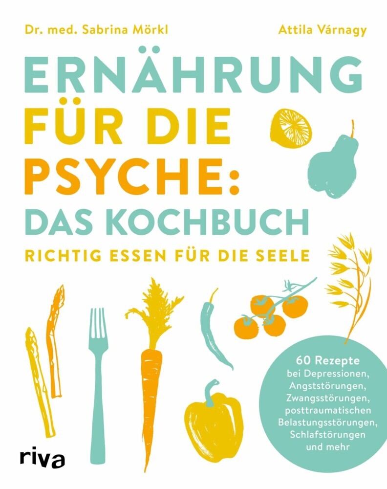 Ernährung für die Psyche: Das Kochbuch main product photo