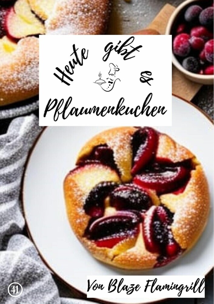 Heute gibt es - Pflaumenkuchen main product photo