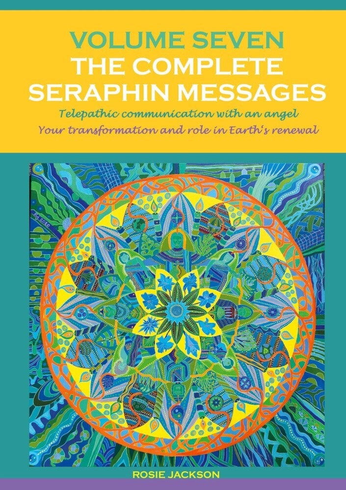 Volume 7 THE COMPLETE SERAPHIN MESSAGES main product photo