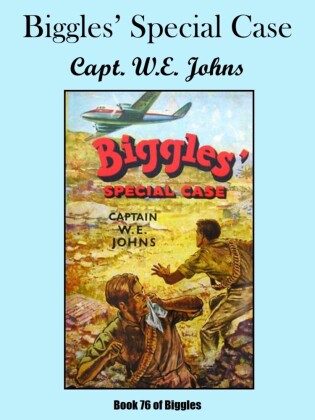 Biggles' Special Case