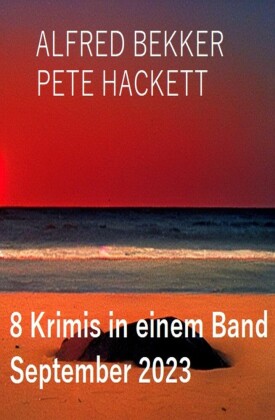 8 Krimis in einem Band September 2023