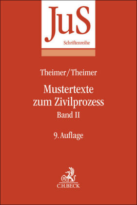 Mustertexte zum Zivilprozess Band II: Besondere Verfahren erster und zweiter Instanz, Relationstechnik
