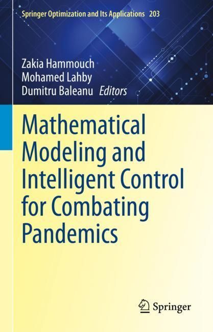 Mathematical Modeling and Intelligent Control for Combating Pandemics main product photo