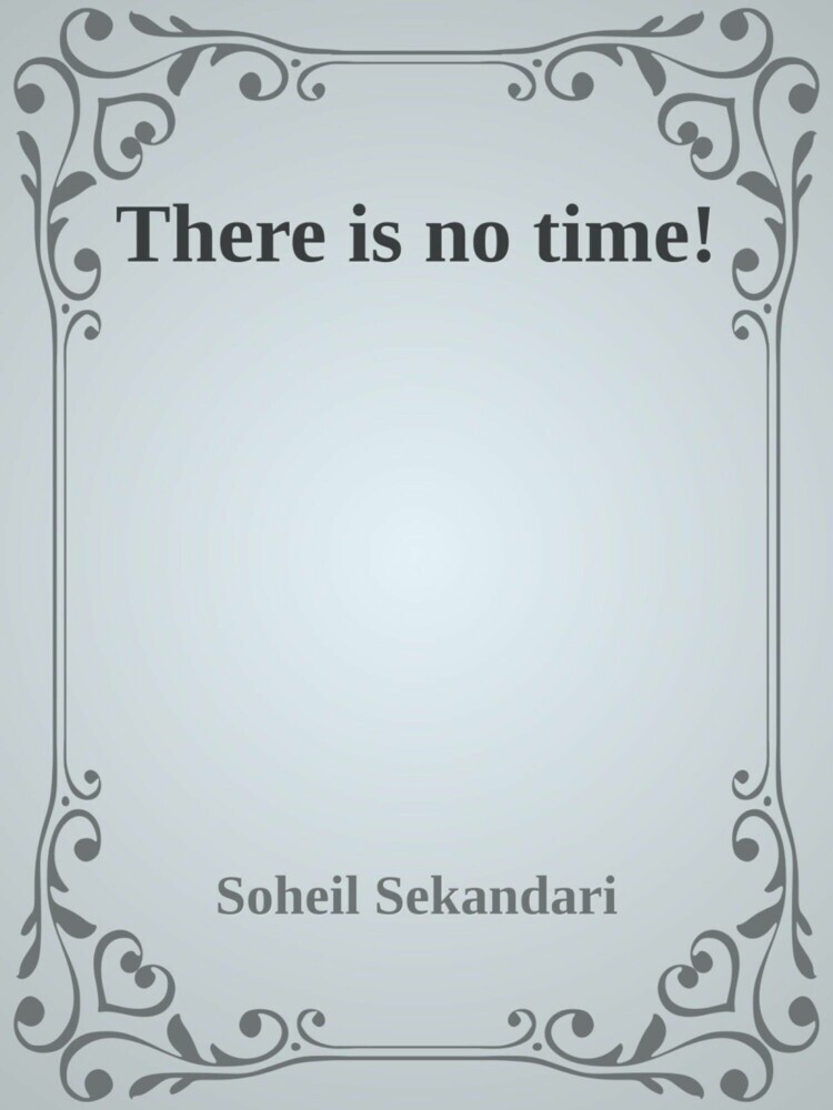 There is no Time! main product photo