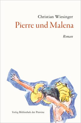 Pierre und Malena