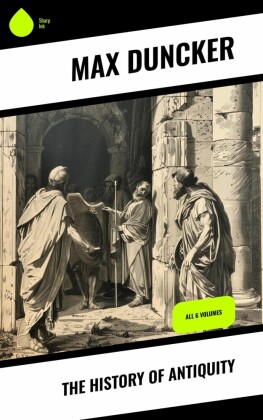 The History of Antiquity