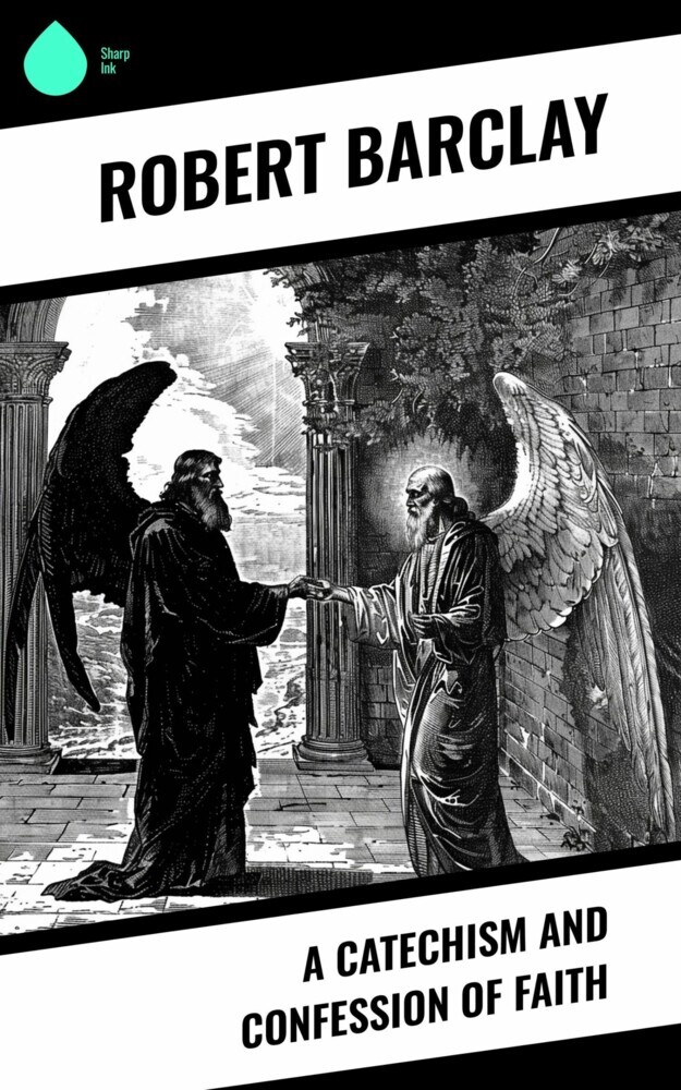 A Catechism and Confession of Faith main product photo