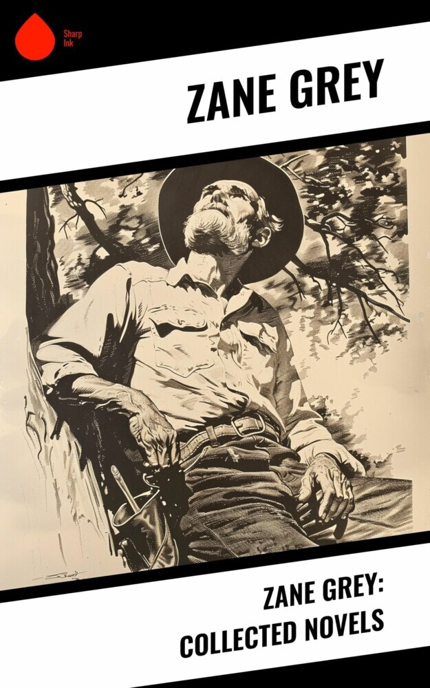 Zane Grey: Collected Novels main product photo