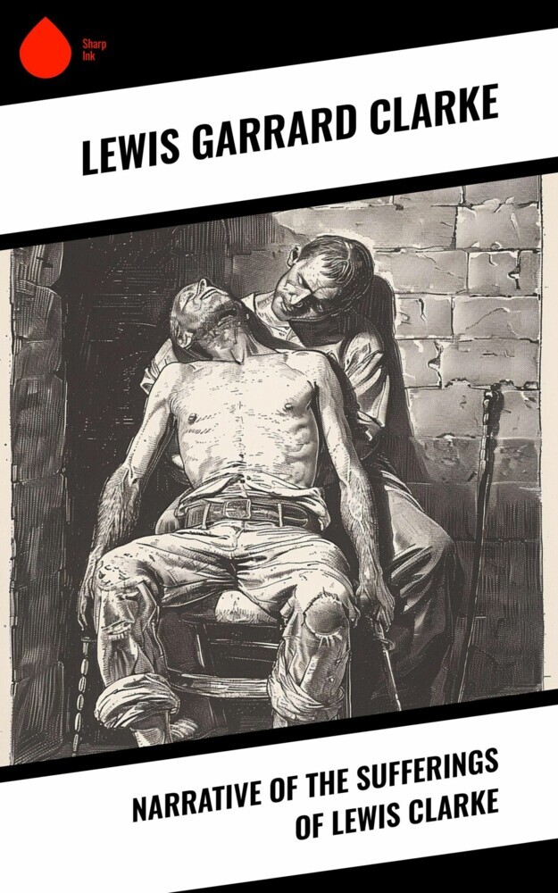 Narrative of the Sufferings of Lewis Clarke main product photo