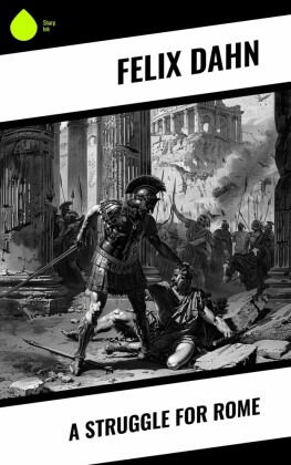 A Struggle for Rome