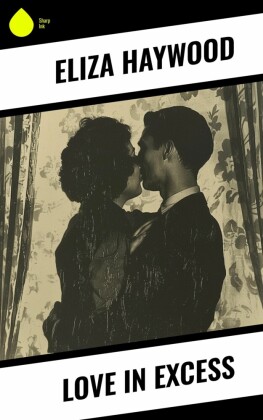 Love in Excess