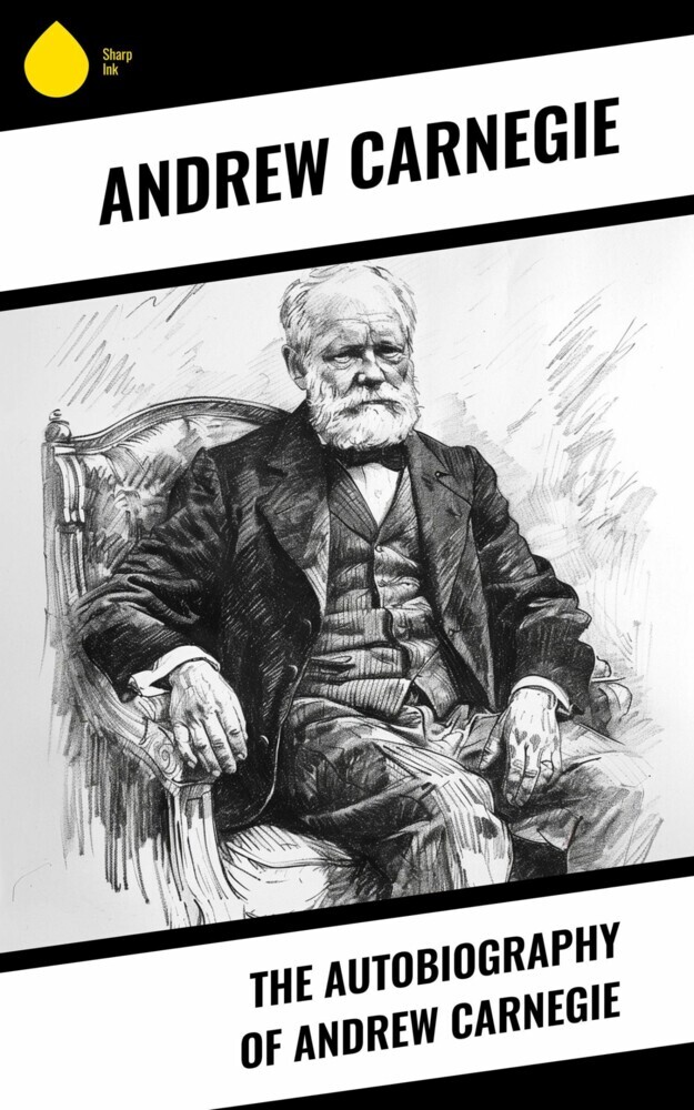 The Autobiography of Andrew Carnegie main product photo