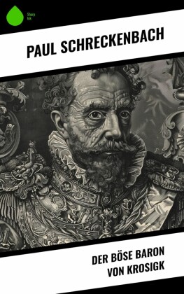 Der böse Baron von Krosigk