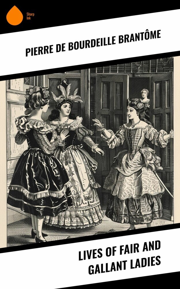 Lives of Fair and Gallant Ladies main product photo