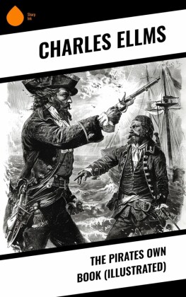 The Pirates Own Book (Illustrated)