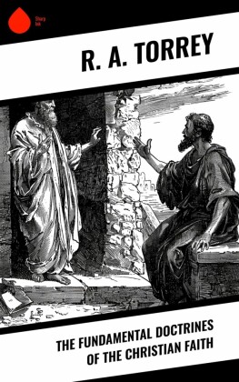 The Fundamental Doctrines of the Christian Faith