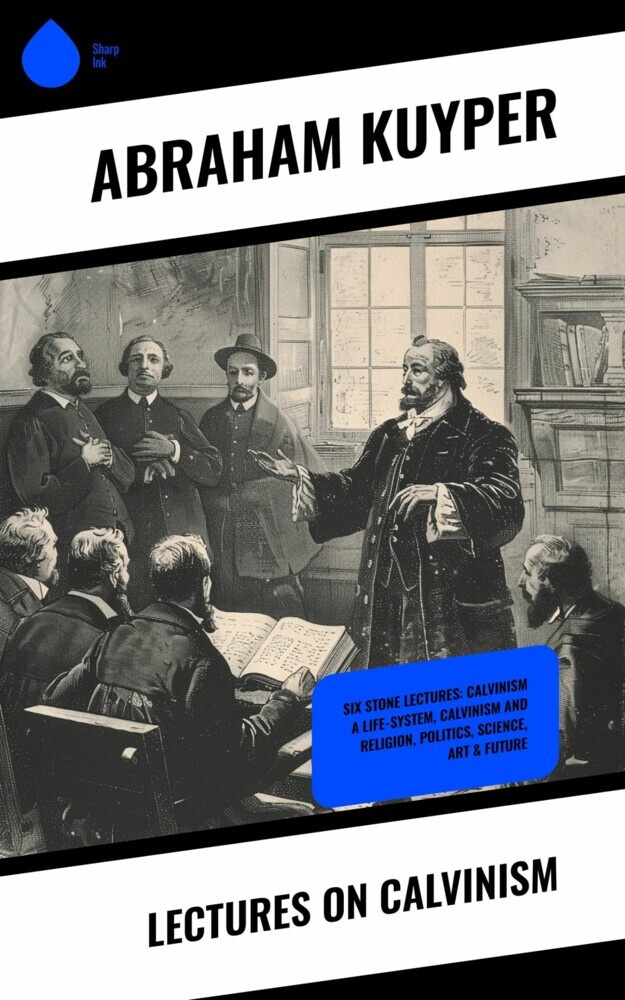 Lectures on Calvinism main product photo