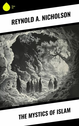 The Mystics of Islam