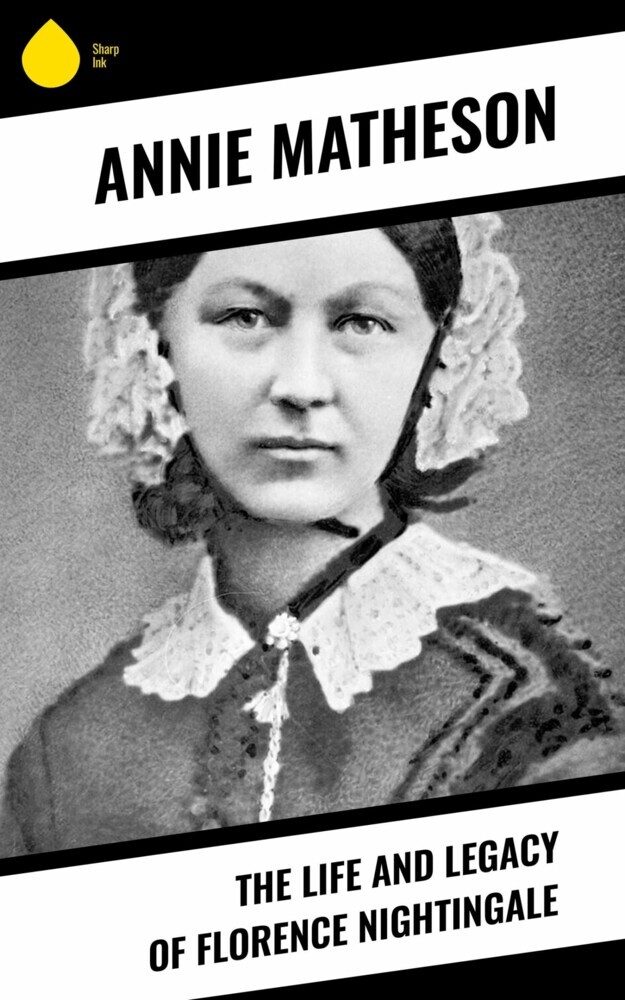 The Life and Legacy of Florence Nightingale main product photo