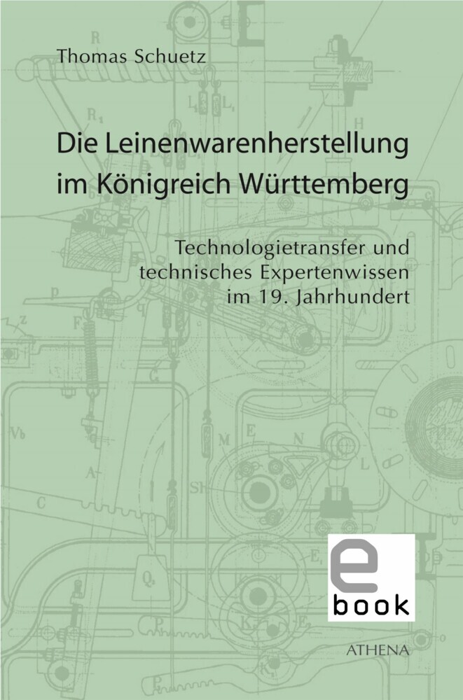 Die Leinenwarenherstellung im Königreich Württemberg main product photo