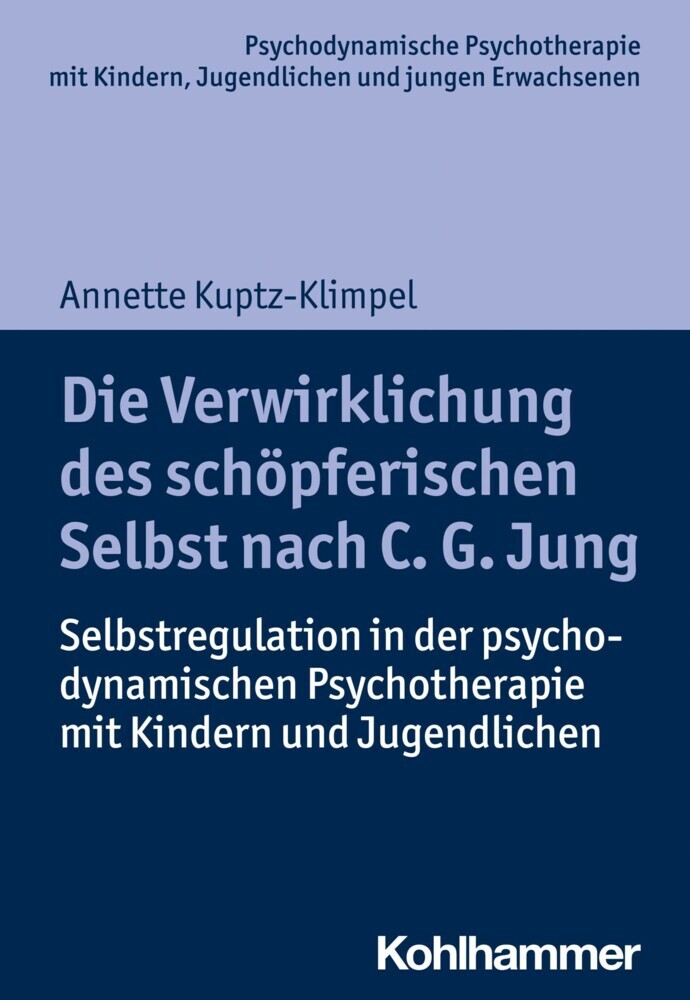 Die Verwirklichung des schöpferischen Selbst nach C. G. Jung main product photo