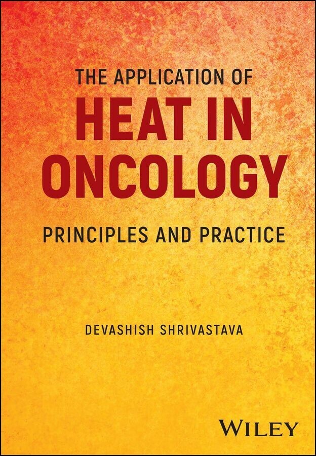 The Application of Heat in Oncology main product photo