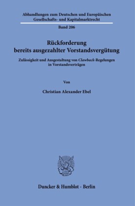 Rückforderung bereits ausgezahlter Vorstandsvergütung.