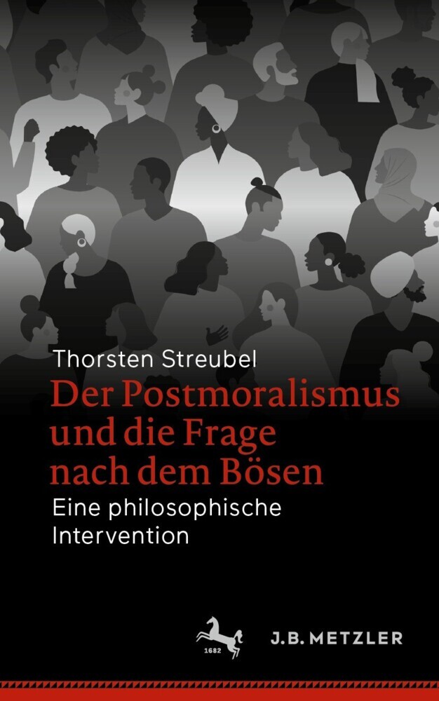 Der Postmoralismus und die Frage nach dem Bösen main product photo