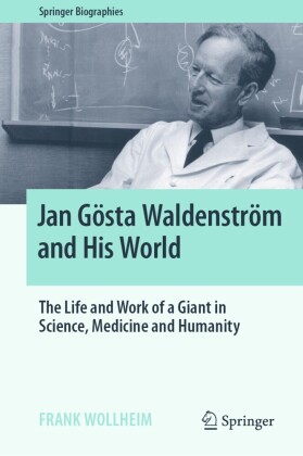 Jan Gösta Waldenström and His World