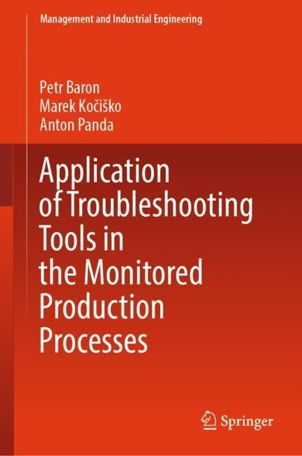Application of Troubleshooting Tools in the Monitored Production Processes main product photo