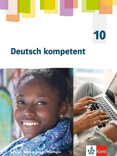 Deutsch kompetent 10. Ausgabe Sachsen, Sachsen-Anhalt, Thüringen Gymnasium, m. 1 Beilage main product photo