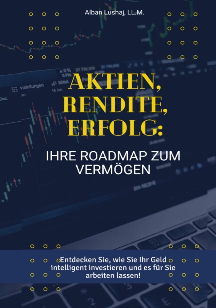 Aktien, Rendite, Erfolg: Ihre Roadmap zum Vermögen (eBook) main product photo