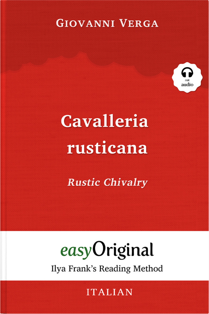 Cavalleria rusticana / Rustic Chivalry (with audio-CD) - Ilya Frank's Reading Method, m. 1 Audio-CD, m. 1 Audio, m. 1 Audio main product photo