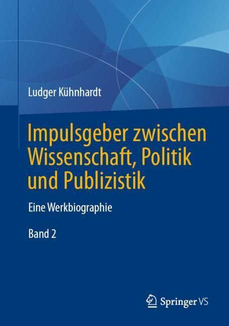 Impulsgeber zwischen Wissenschaft, Politik und Publizistik main product photo
