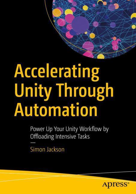 Accelerating Unity Through Automation main product photo