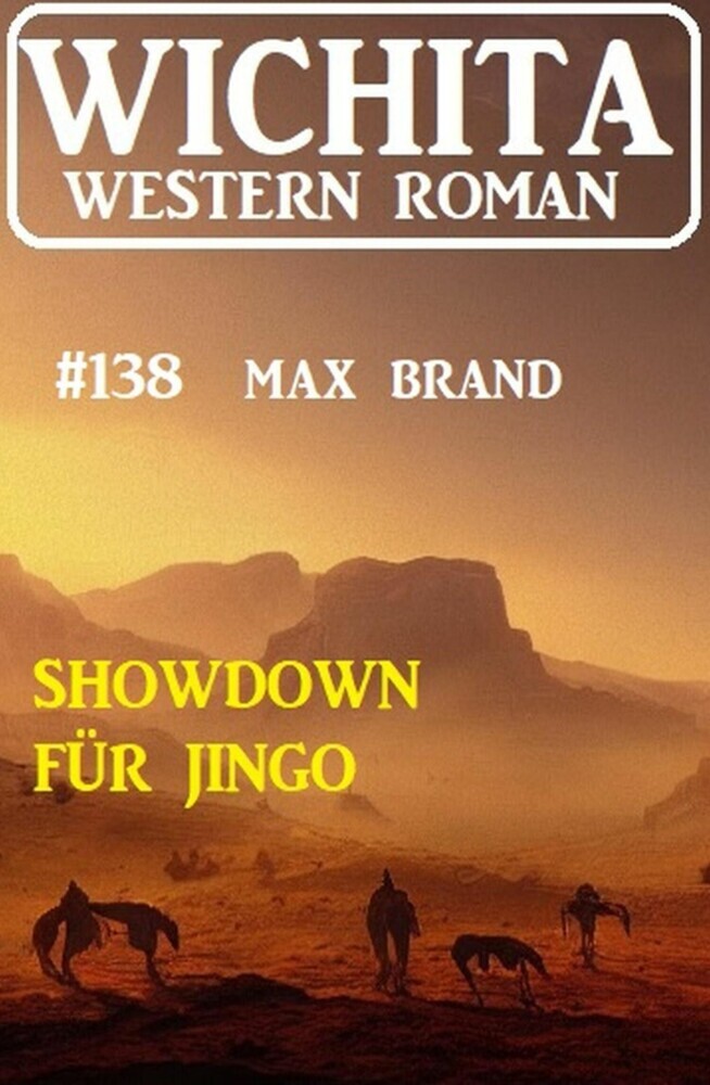 Showdown für Jingo: Wichita Western Roman 138 main product photo