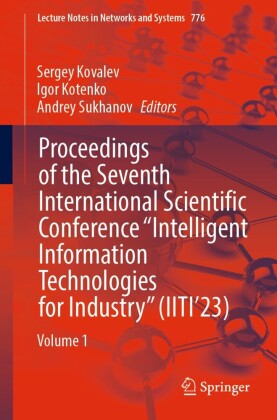 Proceedings of the Seventh International Scientific Conference 'Intelligent Information Technologies for Industry' (IITI'23)