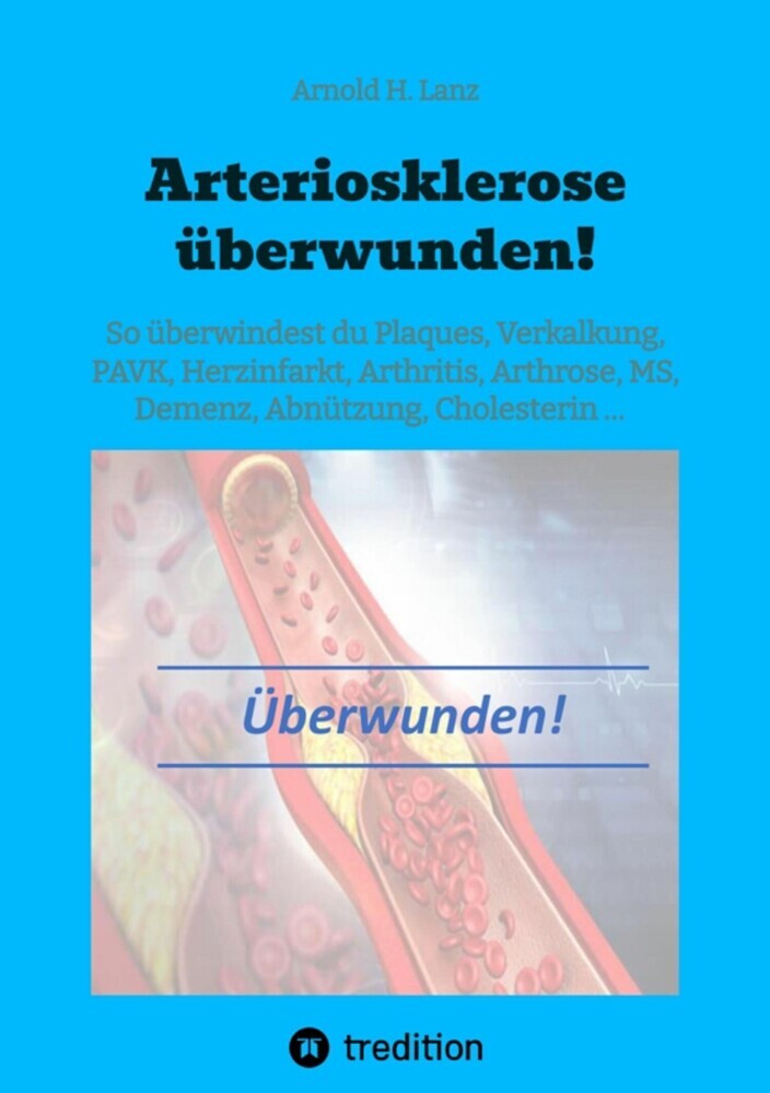 Arteriosklerose überwunden! main product photo